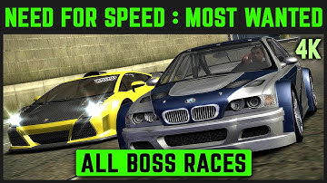NEED FOR SPEED: MOST WANTED REDUX - ALL BOSSES + CUTSCENES - 4K