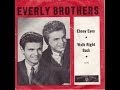 The Everly Brothers ~ Walk Right Back ~ longer version Remix ~