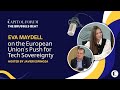 Eva Maydell on the European Union’s Push for Tech Sovereignty