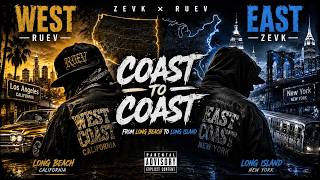 ZEVK x RUEV — COAST TO COAST