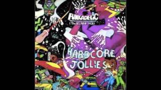 Funkadelic - Cosmic Slop (Hardcore Jollies Album version)