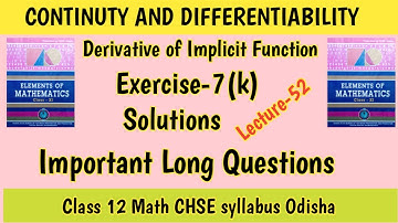 CONTINUTY & DIFFERENTIABILITY. Ex-7k Q no-7#majhira Class 12 CHSE Odisha.Majhi Tutorial