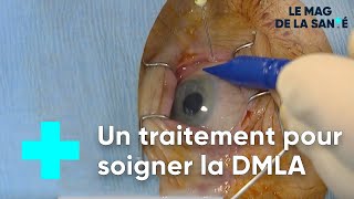 Des Injections Pour Prévenir La Dmla - Le Magazine De La Santé