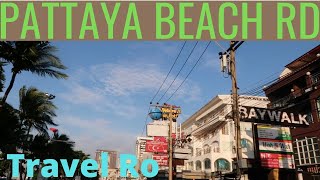Pattaya Beach Road Drive Walk Around Nightlife Night Scenes Thailand