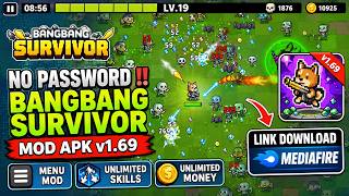 NO PASSWORD !! BangBang Survivor MOD APK v1.69 (Menu, Unlimited Skills, Money) screenshot 5