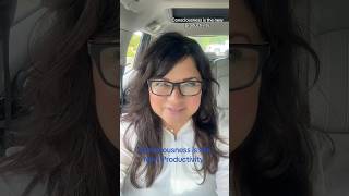 Consciousness is the new productivity!