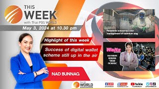 This Week with Thai PBS World | 3rd May 2024