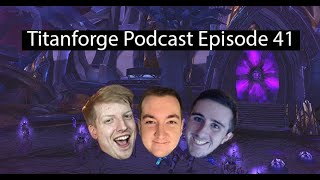 Titanforge Podcast 41 - Account Wide Essences, Keystone Masters, and the Census