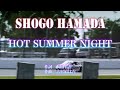 「HOT SUMMER NIGHT」なんちゃって LIVE音源 浜田省吾