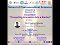 Session on Innovation- Converting Innovation into a Start-up.