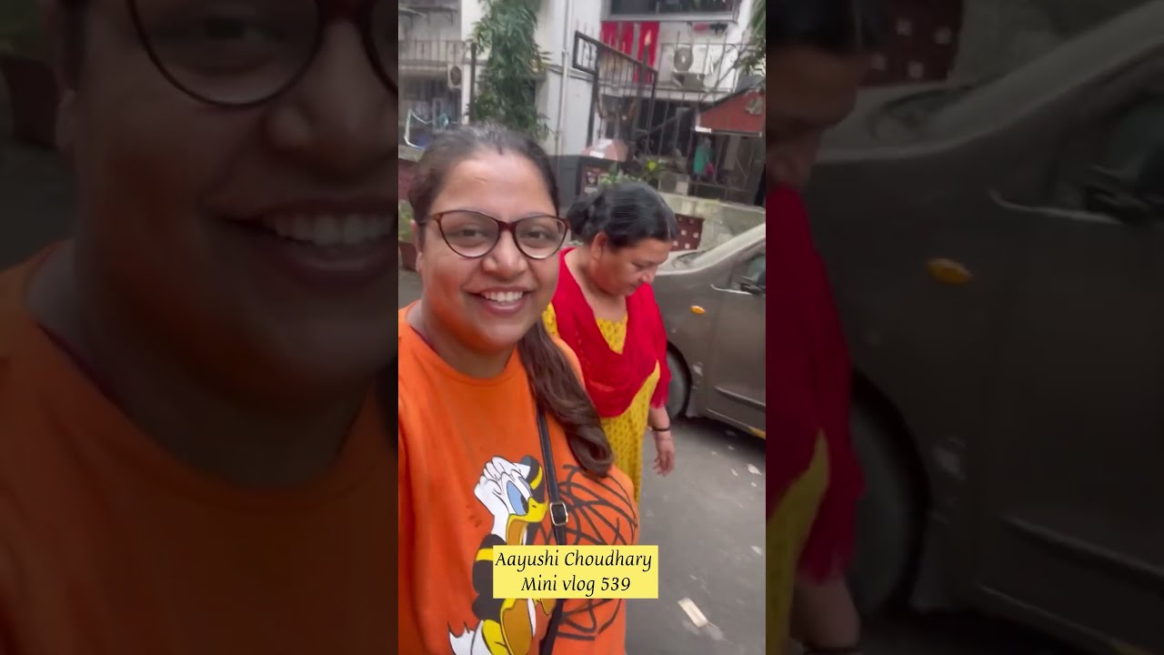Mini Vlog 539 Shorts Youtubeshorts Dailyvlog Familyvlog Mumbai Aayushichoudhary