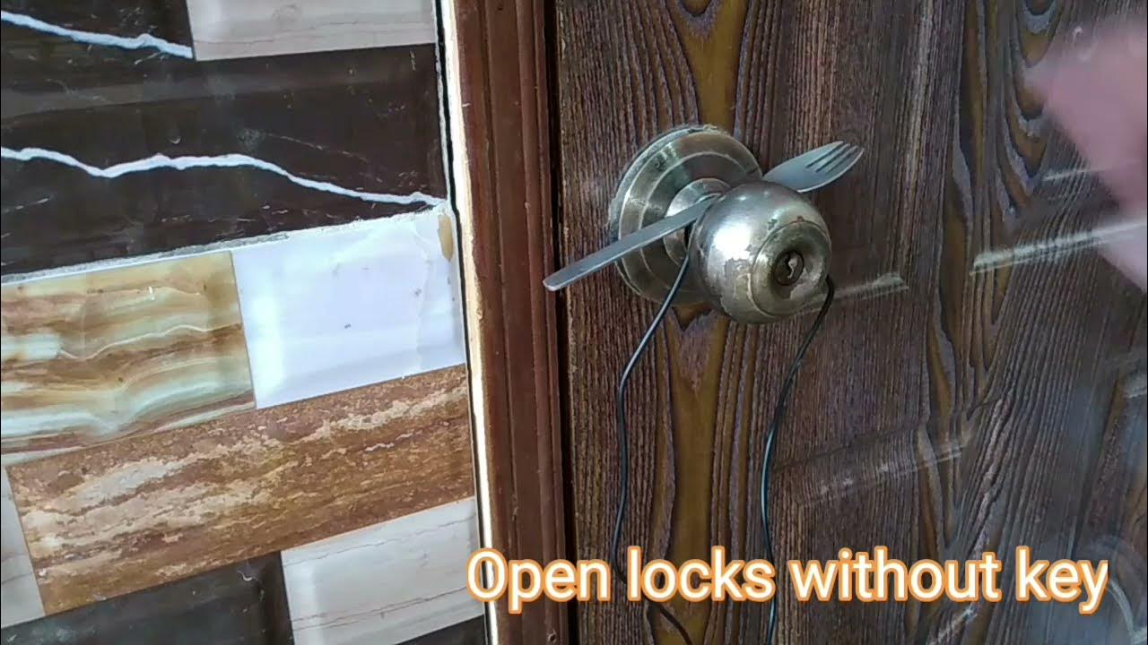 How to Open door Lock basic _ How To open Door Without Key 4 Ways to