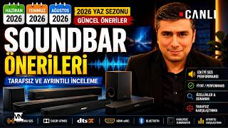 Soundbar Önerileri 2026 (Haziran–Temmuz–Ağustos) | TARAFSIZ ve AYRINTILI Satın Alma Rehberi