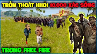 Free Fire | NTN thử thách “ Trốn Thoát Khỏi 10.000 Xác Sống ” cùng cháu gái và cái kết !