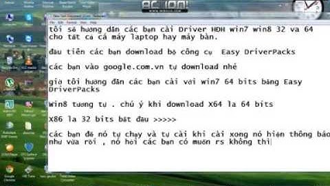 Hướng dẫn cài Driver  Win 7 win8 32 bits và 64 bit cho tất cả các máy tính