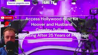 Famous Access Hollywood Host Kit Hoover and Husband Crowley Sullivan Separating After 25 Years of Marriage Profile