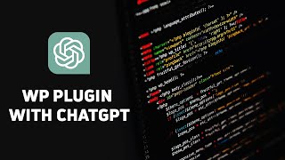 Create WordPress plugin with ChatGPT | Create Custom Plugin for WordPress