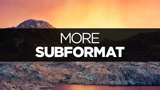 [LYRICS] Subformat - More (ft. Charli Brix)
