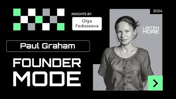 Founder Mode: The Untold Leadership Style Every Startup Needs | Paul Graham’s Insights #foundermode