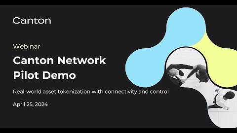 Canton Pilot Demo - Real world asset tokenization with connectivity and control