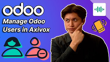 Manage Odoo VoIP Users in Axivox | Odoo VoIP