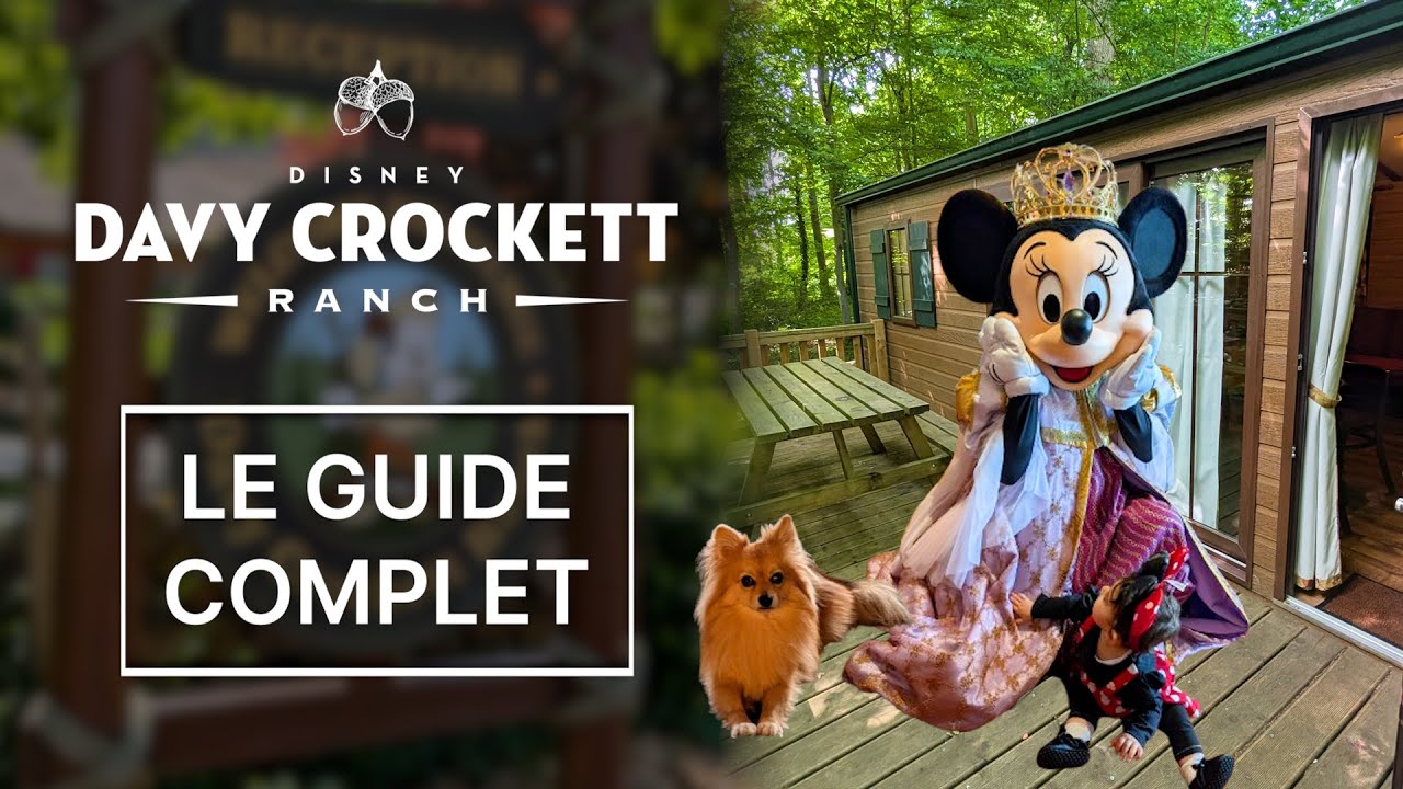 Davy Crockett Ranch (Disneyland Paris) en 2025 : le guide ultime, avec un bébé et un chien 👶🐶