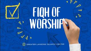 Fiqh of Worship: Conditions of Salaat Fiqh of Worship: Conditions of Salaat