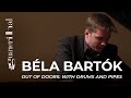 Capture de la vidéo Daniel Lebhardt: Bartók Out Of Doors: With Drums And Pipes