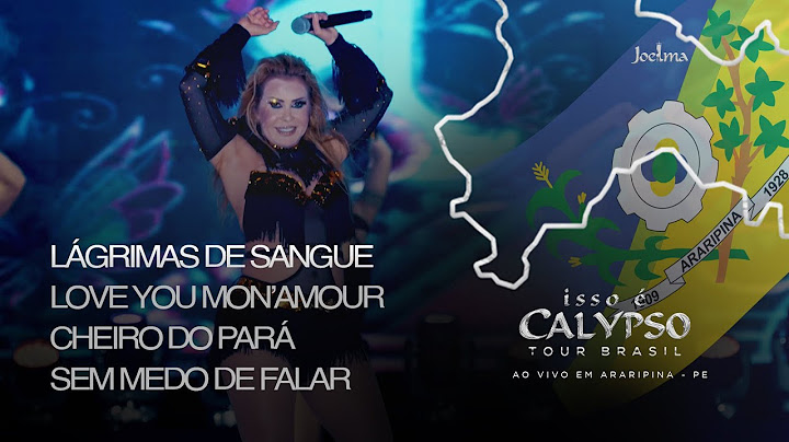 Joelma - Lágrimas de Sangue/Love You Mon'Amour/Cheiro do Pará/Sem Medo de Falar -DVD em Araripina-PE