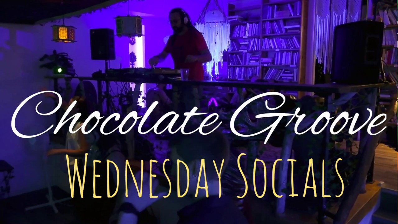 Chocolate Groove Wednesday Socials (Promo Video)