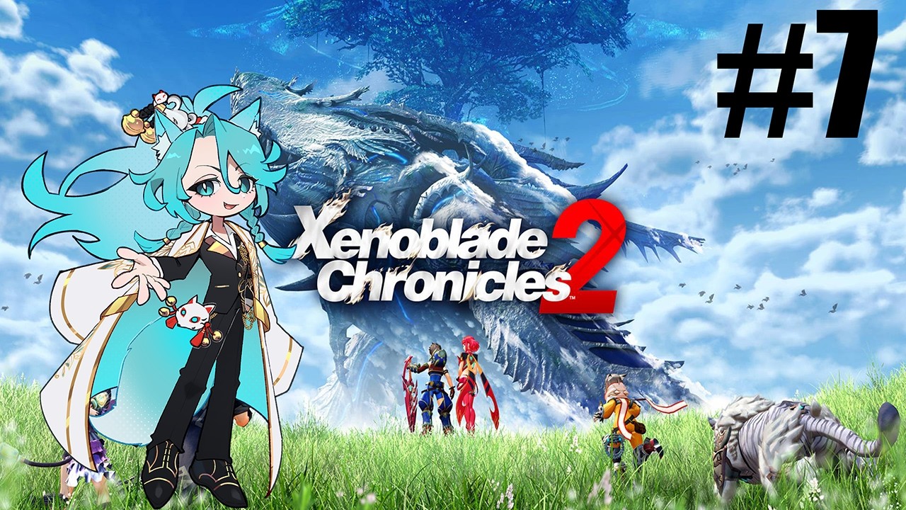 Xenoblade Chronicles 2〗My vengeance is near! Part 7 - YouTube