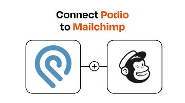 How to connect Podio to Mailchimp - Easy Integration
