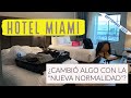 Hotel de Miami en la nueva normalidad