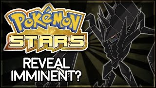Pokémon Stars Speculation | Reveal Imminent? @TheOneIntegral