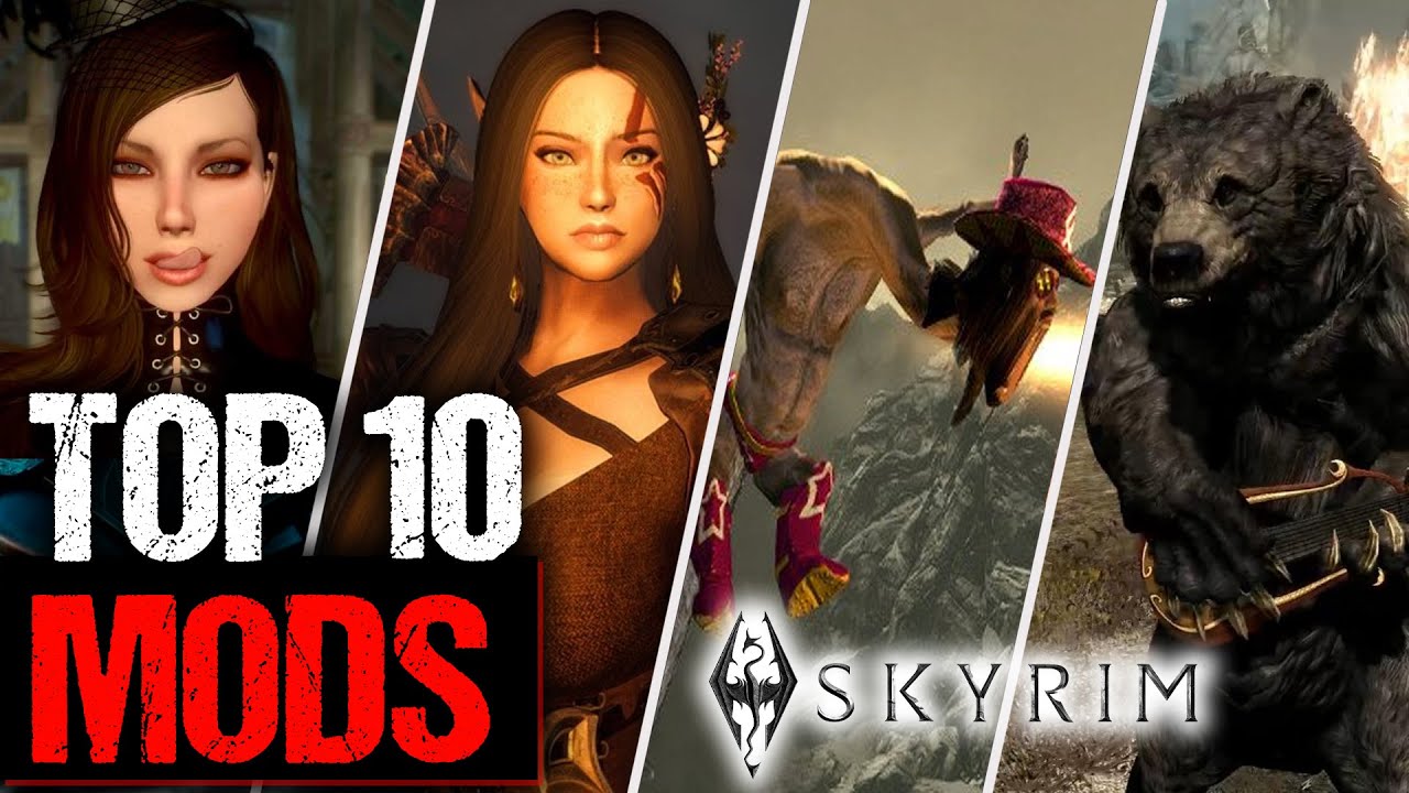 Top 10 Skyrim Mods That You Should Install