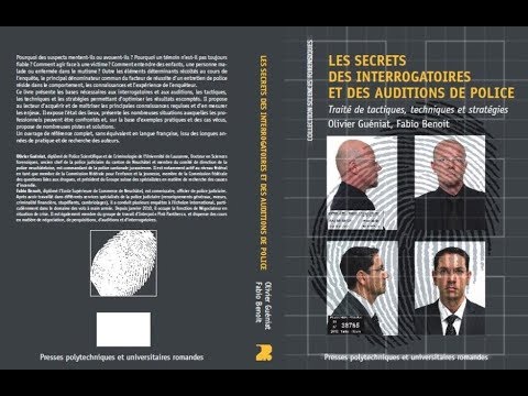 Les Secrets Des Interrogatoires Et Des Auditions De Police Tactiques Techniques Strategies Youtube Les Secrets Des Interrogatoires Et Des Auditions De Police Tactiques Techniques Strategies Youtube