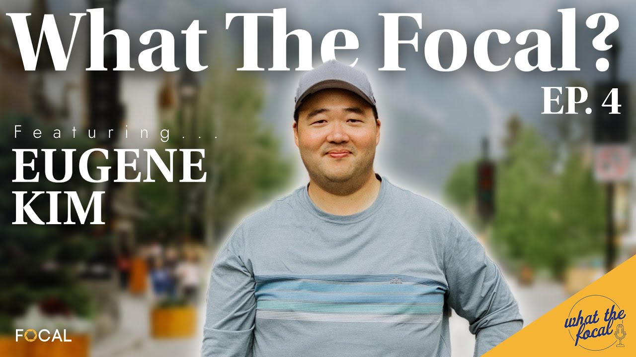 Episode 4: What The Focal? Building a Sustainably Focused Photography Business w/ Eugene Kim