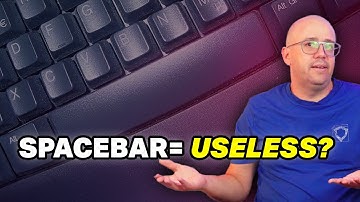 Why is the Spacebar so BIG? Let