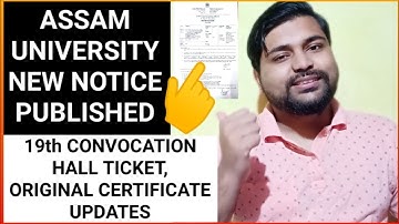 Latest Notice for Students | 19th Convocation hall ticket, original certificate details | Pranoy Roy