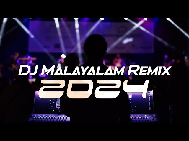 malayalam dj bass boosted 2024/malayalam mashup 2024/മലയാളം dj remix 2023/malayalam remix 2023/part2 class=