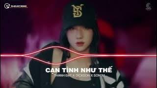 Cạn Tình Như Thế Remix, Tất Cả Hoặc Không Là Gì Cả Remix, Tân Nương Remix - BXH Nhạc Trẻ REMIX HOT