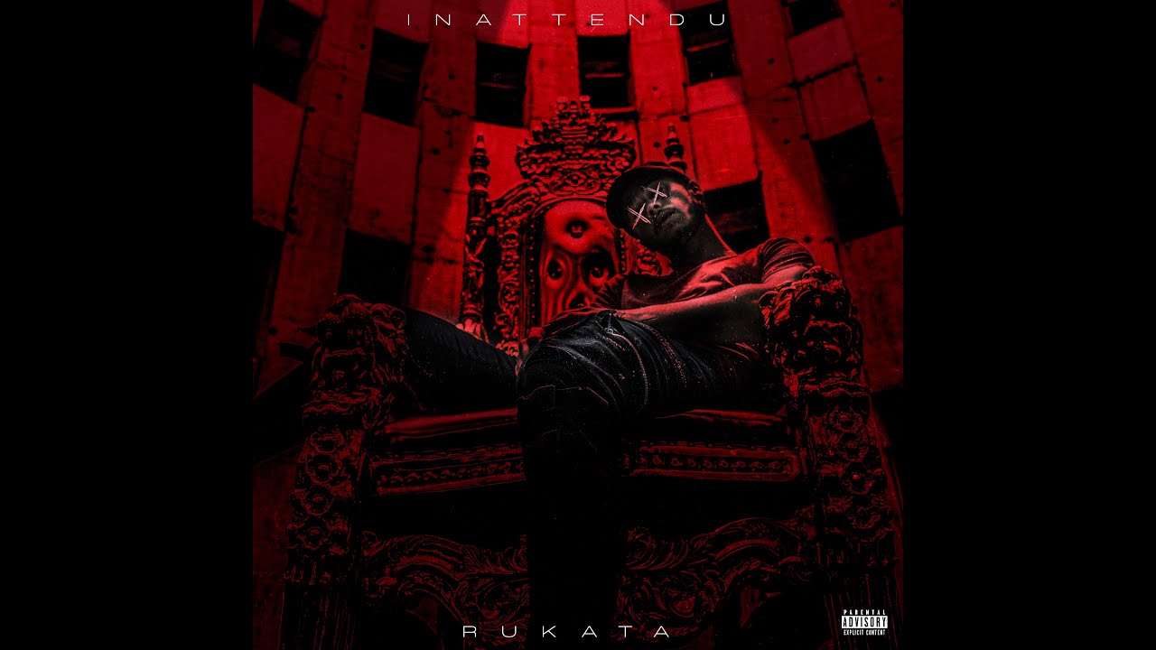 Rukata - Inattendu (Freestyle)