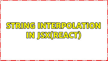 String Interpolation in JSX(React)
