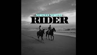 Norman North - Rider (Audio)