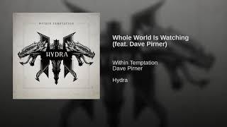 Whole World Is Watching (feat. Dave Pirner)
