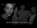 &#39;&#39;Just to see you smile&#39;&#39; - Why Don&#39;t We (FanMade)