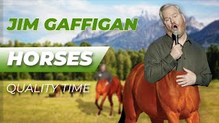 'Horses'  Jim Gaffigan Stand up (Quality Time)