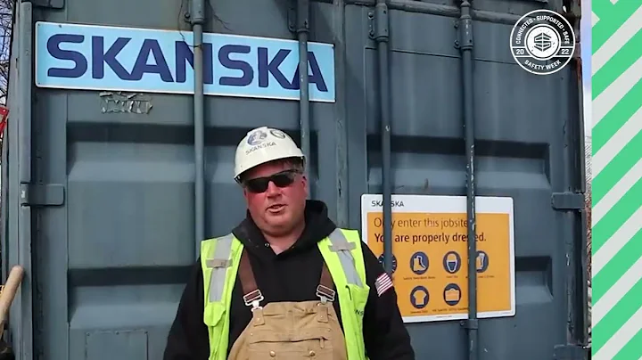 Safety Week 2022 at Skanska with Robert Goodnow