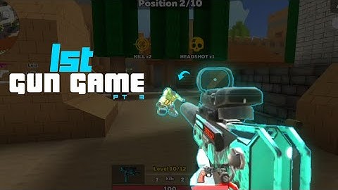 ➡️ Gun Game pt3 | 100fps 🙂