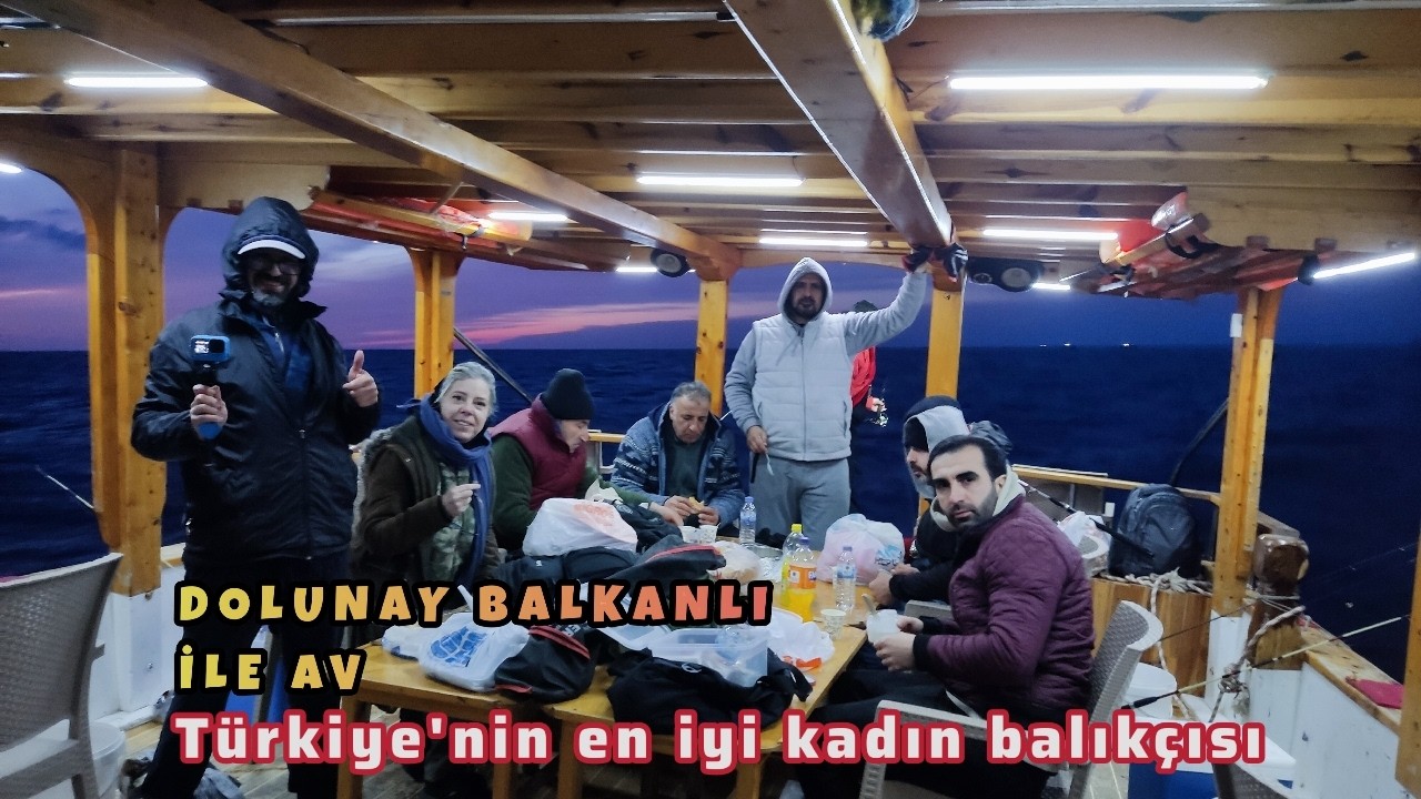EN İYİ KADIN BALIKÇI İLE EĞRİ LİMANDAYIZ.